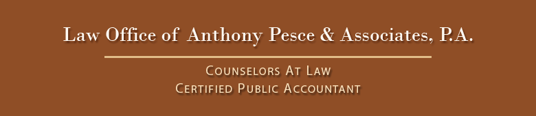 Law Office of Anthony Pesce & Associates, P.A.